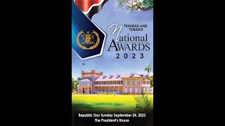 Trinidad and Tobago National Awards 2023 [upl. by Fowle]