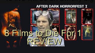 After Dark Horrorfest Review 2006  8 Films to Die For [upl. by Bunting]