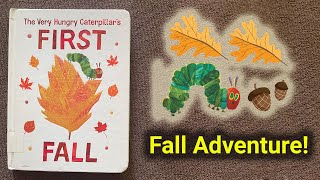 🍁 The Very Hungry Caterpillars First Fall 🍂  Childrens Story  Eric Carle Read Aloud for Kids [upl. by Schou]