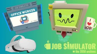 JOB SIMULATOR VRHAND TRACKING UPDATE Part Office worker [upl. by Reteid786]