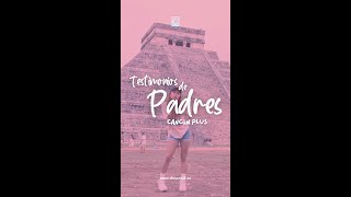 Testimonio de Padre de nuestra quinceañera de Cancún Plus [upl. by Rudich]