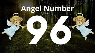 Angel Number 96 Meaning in Hindi  Twin Flame 96 Number  Numerological Meaning  Spiritual Meaning [upl. by Beore]