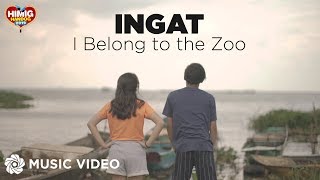 Ingat  I Belong to the Zoo  Himig Handog 2019 Music Video [upl. by Elyssa]