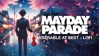 Mayday Parade  Miserable At Best Lofi w Less Gravity [upl. by Marchall]