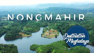 DESTINATION MEGHALAYA  NONGMAHIR [upl. by Nitneuq897]