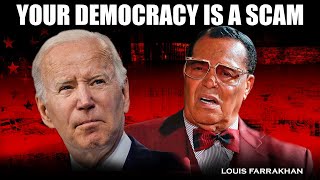 LOUIS FARRAKHAN  Democracy is a system invented to enslave your mind [upl. by Ciprian]