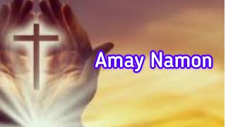 Amay Namon Song  Hiligaynon Ilonggo with lyrics [upl. by Suoivatnod]