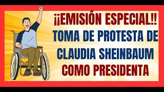 ✅💥TRANSMISIÓN ESPECIAL✅💥TOMA DE PROTESTA DE CLAUDIA SHEINBAUM✅💥ADELANTO DE LOS PROGRAMAS BIENESTAR [upl. by Annavaig]