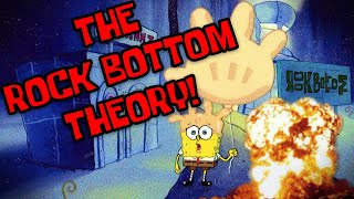 The Rock Bottom Theory  SpongeBob Conspiracy [upl. by Pearson]