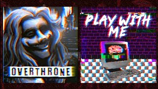 Overthrone x Play With Me LongestSoloEver Mashup  SonicEXE VS Mandela Catalogue [upl. by Ramad925]