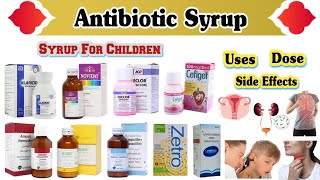 Antibiotic Syrups  Antibiotic Syrup For Babies [upl. by Ashlin]