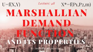 Marshallian Demand Function  Properties of Marshallian Demand Function [upl. by Daren]