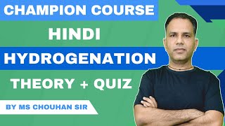 Alkene Lecture14  Hydrogenation of Alkene  Hindi  IIT JEE ADVANCED  OC  MS Chouhan Sir [upl. by Zeculon]