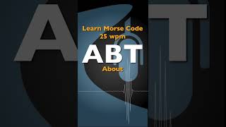 ABT  Learn Morse Code [upl. by Gnof]