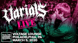 Varials LIVE FULL SET Voltage Lounge Philadelphia Hometown Show 3520 [upl. by Cristionna]