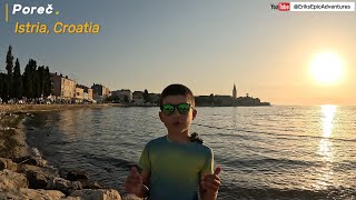 Eriks Adventures  Summer vacation Hidden Gems Best of Poreč Istria Croatia [upl. by Adnol218]