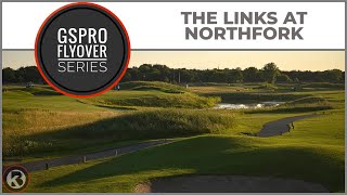 GSPro Course Flyover  The Links At Northfork  Designed by JGixrod [upl. by Willabella528]