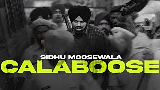 Calaboose Official Video Sidhu Moose Wala Snappy Moosetape Latest Punjabi Video 2025 [upl. by Balmuth812]