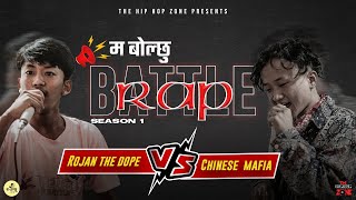 CHINESE MAFIA VS ROJAN THE DOPE MA BOLCHU RAP BATTLE [upl. by Chelsey]