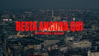 ALESSANDRO FIORELLO RESTA ANCORA QUI OFFICIAL VIDEO 2024 [upl. by Netsirc460]