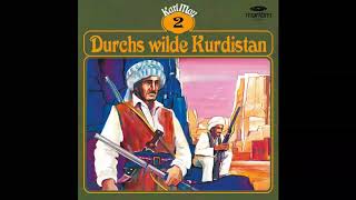 Karl May Grüne Serie  Folge 02 Durchs wilde Kurdistan Komplettes Hörspiel [upl. by Kepner]