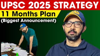 UPSC 2025 Strategy  11 Months IAS Exam Plan [upl. by Aliuqa828]