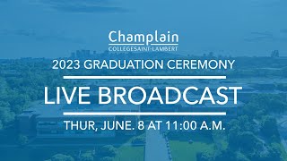 Champlain College SaintLambert  Graduation Ceremony 2023  1100 AM [upl. by Wisnicki577]