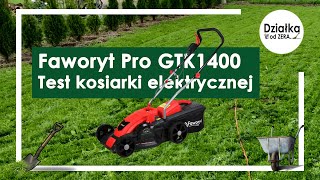 Faworyt Pro GTK 1400  prezentacja i test kosiarki elektrycznej Czy warto kupić [upl. by Aihsekel]