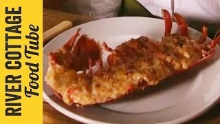 Lobster Thermidor Recipe  Hugh FearnleyWhittingstall [upl. by Eniwtna]