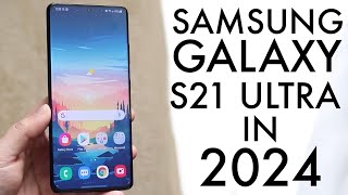 Samsung Galaxy S21 Ultra In 2024 Still Worth Buying Review [upl. by Tymes]