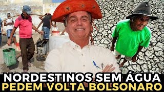 Nordestinos sofrem com a seca e pedem Bolsonaro de volta FAZ O L [upl. by Elisabeth]