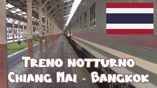 Viaggio in Thailandia il treno notturno Chiang Mai  Bangkok [upl. by Ama]