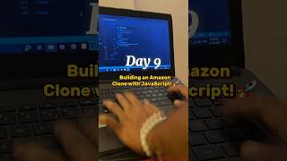 Day 9 Building the Amazon Clone  JavaScript Project Progress developer motivation devlife [upl. by Ricardama]