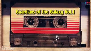 Guardians of the Galaxy Awesome Mix Vol 1 Full Soundtrack [upl. by Nealson]