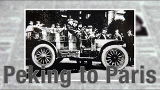 The Peking to Paris Race of 1907 Part 1 [upl. by Lletniuq]