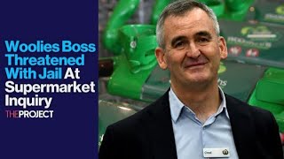 Woolies Boss Threatened With Jail At Supermarket Inquiry [upl. by Buerger217]