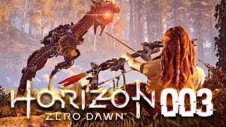 ERSTE SCHRITTE in der WILDNIS 🌟 HORIZON  ZERO DAWN 003 [upl. by Askwith]