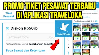 💥 DISKON PROMO TIKET PESAWAT DI TRAVELOKA [upl. by Mchail]