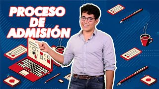 Conoce tu Facultad  Proceso de admisión [upl. by Melisa]