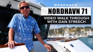 Nordhavn 71 Walk through with Dan Streech [upl. by Nordine]