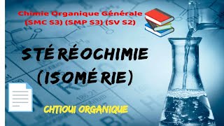 Stéréochimie  Isomérie [upl. by Terina]