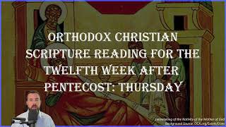 Twelfth Week After Pentecost Thursday  2 Cor 7110 amp John 114754  September 12 2024 [upl. by Iliram]