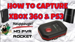 How To Set Up HD PVR Rocket To Capture PS3 amp 360  Okchief420 [upl. by Snilloc]