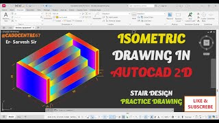 AutoCAD Isometric Drawing Tutorial in Hindi stairs autocad 3d civil caddcentre CADDCENTRE67 [upl. by Arrek]