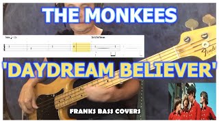 “Daydream Believer” – The Monkees  Bass Cover  Bass Tab amp Lyrics FRANKS BASS COVERS [upl. by Elitnahc]