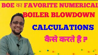 BOILER BLOWDOWN NUMERICALS BLOWDOWN RATE  PERCENTAGE BLOW DOWN [upl. by Maharg]