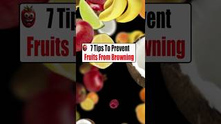 7 Tips To Prevent Fruits From Browning P1 healthtips health shorts [upl. by Odlanra]