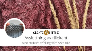 Rillekant – med avfelling som siste rille [upl. by Conyers]