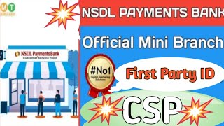 NSDL Payment Bank CSP First Party PortalHow to get NSDL Payment Bank CSP First Party NSDL Bank ID [upl. by Anyrak]