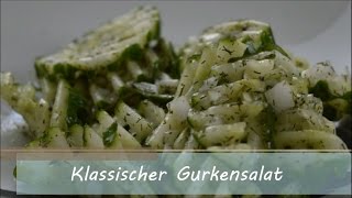 Klassischer Gurkensalat [upl. by Alet928]